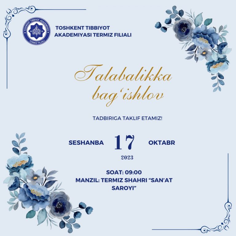 Read more about the article Toshkent tibbiyot akademiyasi Termiz filiali talabalari diqqatiga!